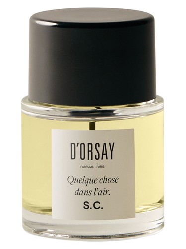 Quelque Chose Dans L’air S.C. D’ORSAY